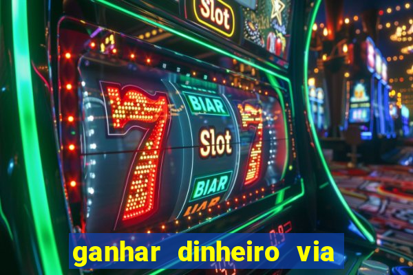 ganhar dinheiro via pix jogando